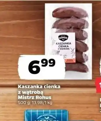 Netto Kaszanka Mistrz Rohus oferta