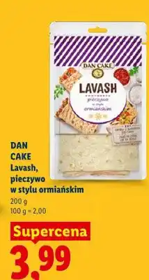 Lidl Lavash pieczywo w stylu ormiańskim Dan Cake oferta