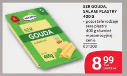 Selgros Ser gouda, salami plastry oferta
