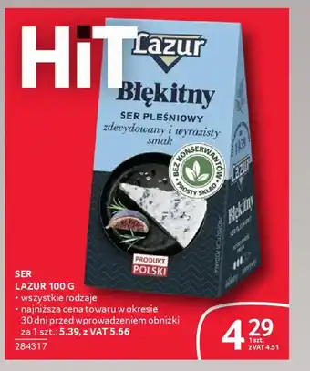 Selgros Ser lazur oferta
