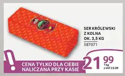 Selgros Ser królewski z kolna oferta