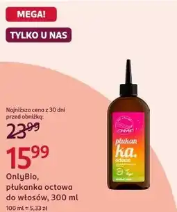 Rossmann OnlyBio, płukanka octowa do włosów oferta