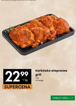 Delikatesy Centrum Karkówka wieprzowa grill oferta