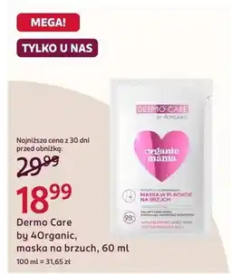Rossmann Maska na brzuch Dermo Care by 4Organic Organic Mama oferta
