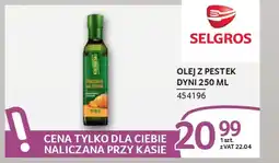 Selgros Olej z pestek dyni oferta