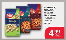 Selgros Nerkowce, pistacje, migdały felix oferta