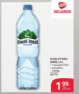 Selgros Woda żywiec zdrój oferta