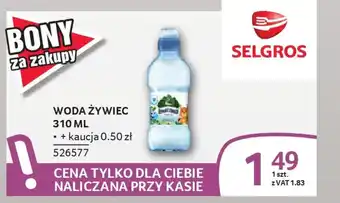 Selgros Woda żywiec oferta