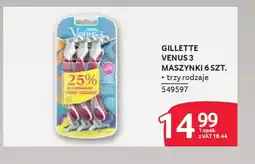 Selgros Gillette venus 3 maszynki oferta