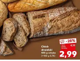 Kaufland Chleb drwalski Kaufland oferta