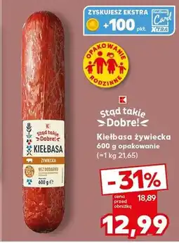 Kaufland Kiełbasa żywiecka Stąd takie Dobre oferta