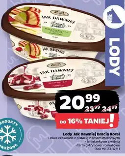 Netto Lody Jak Dawniej Bracia Koral oferta