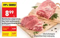 Biedronka Karkówka wieprzowa bez kości pakowana próżniowo Kraina Mięs oferta