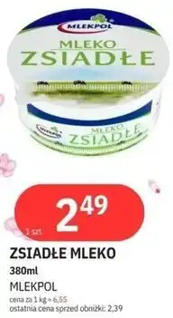 E.Leclerc ZSIADŁE MLEKO 380ml MLEKPOL oferta