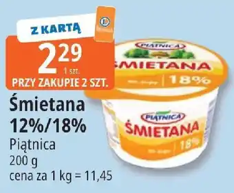 E.Leclerc Śmietana 12%/18% Piątnica oferta