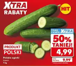 Kaufland Polskie ogórki, luzem 1 kg oferta