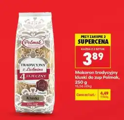 Biedronka Makaron tradycyjny kluski do zup Polmak, 250 g oferta