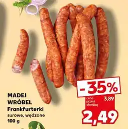 Kaufland MADEJ WRÓBEL Frankfurterki oferta
