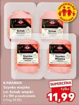 Kaufland KABANOS Szynka wiejska lub Schab wiejski oferta