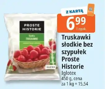 E.Leclerc Truskawki słodkie bez szypułek Proste Historie Iglotex oferta