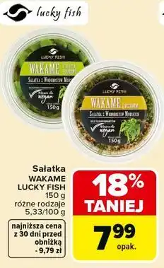 Carrefour Sałatka WAKAME LUCKY FISH różne rodzaje oferta