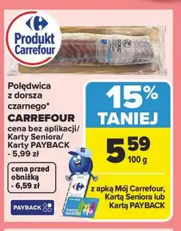 Carrefour Polędwica z dorsza czarnego* CARREFOUR oferta