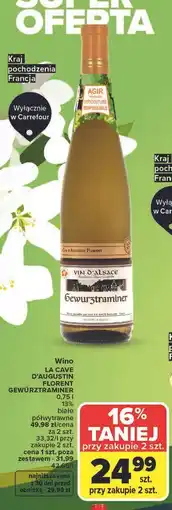 Carrefour Wino LA CAVE D'AUGUSTIN FLORENT GEWÜRZTRAMINER oferta