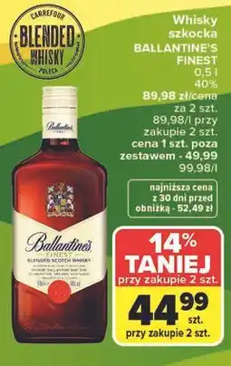 Carrefour Whisky szkocka BALLANTINE'S FINEST oferta