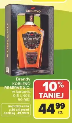 Carrefour Brandy KOBLEVO RESERVE X.O. w kartonie oferta