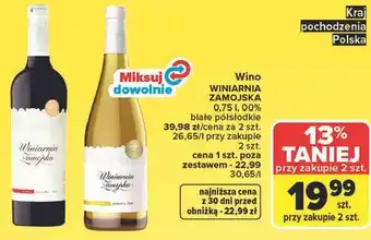 Carrefour Wino WINIARNIA ZAMOJSKA oferta