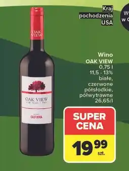 Carrefour Wino OAK VIEW oferta