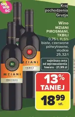 Carrefour Wino MZIANI PIROSMANI, TKBILI oferta