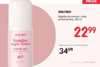 Rossmann Mgiełka do włosów i ciała perfumowana OnlyBio Sunday Sugar Mood oferta