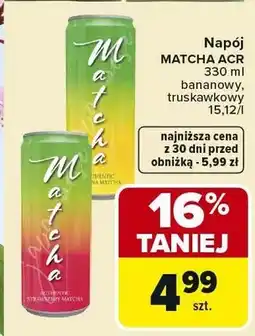 Carrefour Napój Matcha truskawkowy ACR oferta