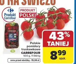Carrefour Pomidory truskawkowe polskie Carrefour oferta