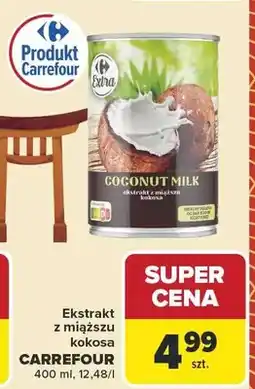 Carrefour Ekstrakt z miąższu kokosa Carrefour Extra oferta