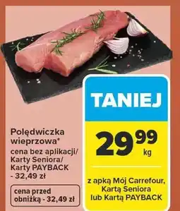 Carrefour Polędwiczka wieprzowa oferta