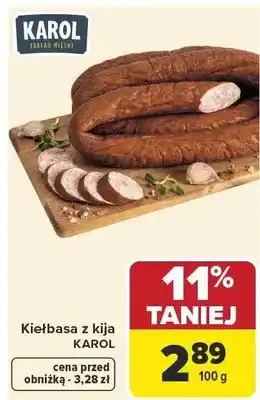 Carrefour Kiełbasa z kija Karol oferta