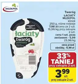 Carrefour Twaróg Łaciaty Mlekpol klinek oferta
