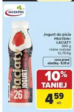 Carrefour Jogurt do picia Protein+ Łaciaty oferta