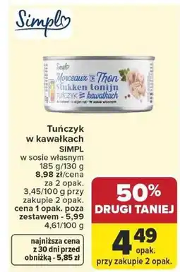 Carrefour Tuńczyk w kawałkach w sosie własnym Simpl oferta