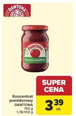 Carrefour Koncentrat pomidorowy Dawtona oferta