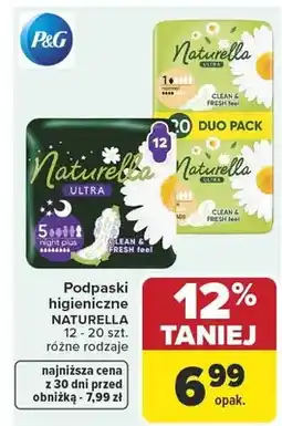 Carrefour Podpaski higieniczne Naturella oferta