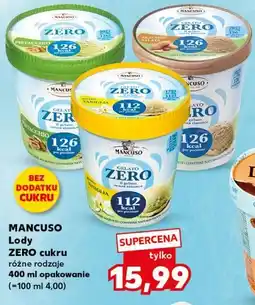 Kaufland MANCUSO Lody ZERO cukru różne rodzaje 400 ml opakowanie oferta