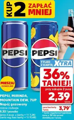 Kaufland PEPSI, MIRINDA, MOUNTAIN DEW, 7UP Napój gazowany różne rodzaje 0,33 l puszka oferta