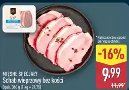 ALDI MIĘSNE SPECJAŁY Schab wieprzowy bez kości oferta