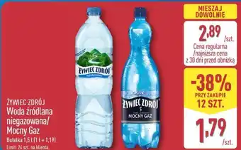 ŻYWIEC ZDRÓJ Woda źródlana niegazowana/Mocny Gaz