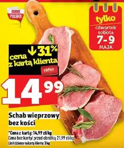Topaz Schab wieprzowy bez kości oferta