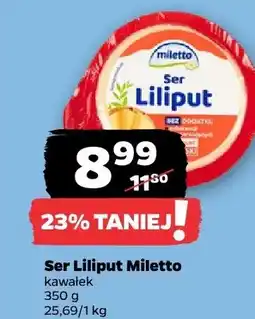 Netto Ser Liliput Miletto kawałek oferta