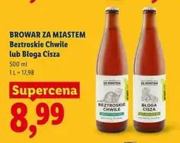 Lidl Piwo Za Miastem Błoga Cisza oferta